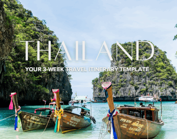 Thailand: 3-Week Itinerary Template
